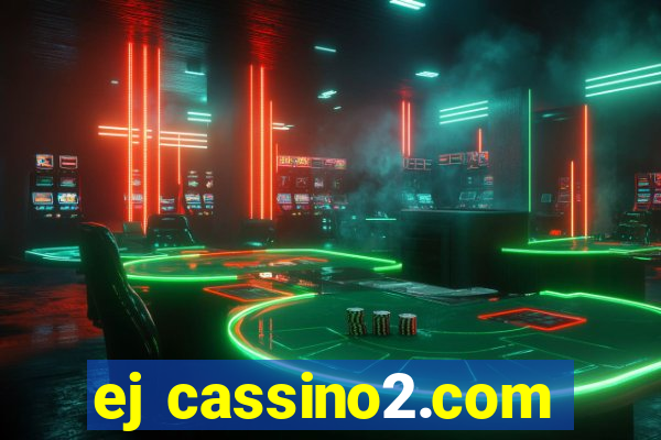 ej cassino2.com